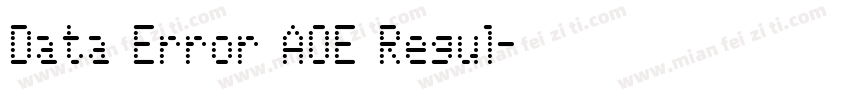 Data Error AOE Regul字体转换